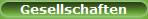 Gesellschaften